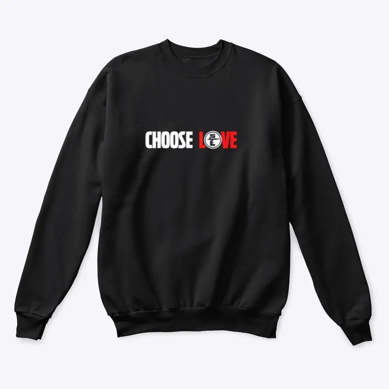 Choose Love (Black)