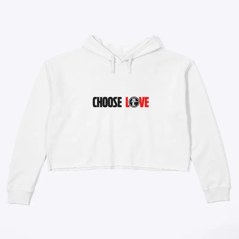 Choose Love (White)