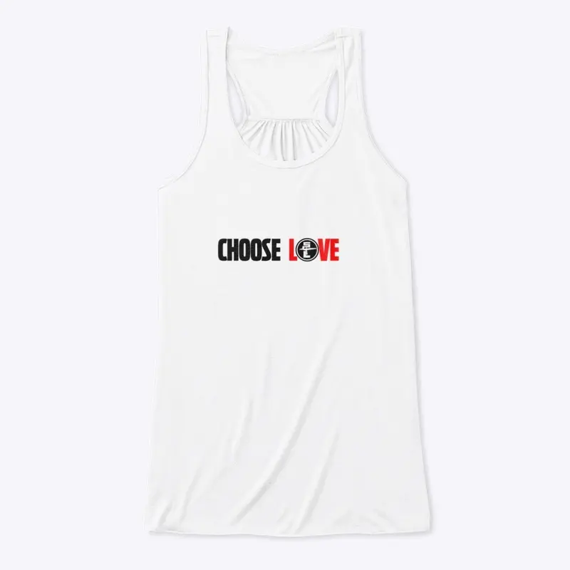 Choose Love (White)